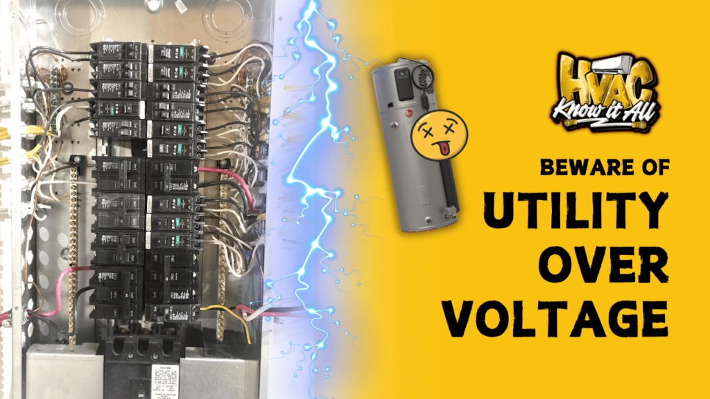 Utility Over Voltage Is A Killer