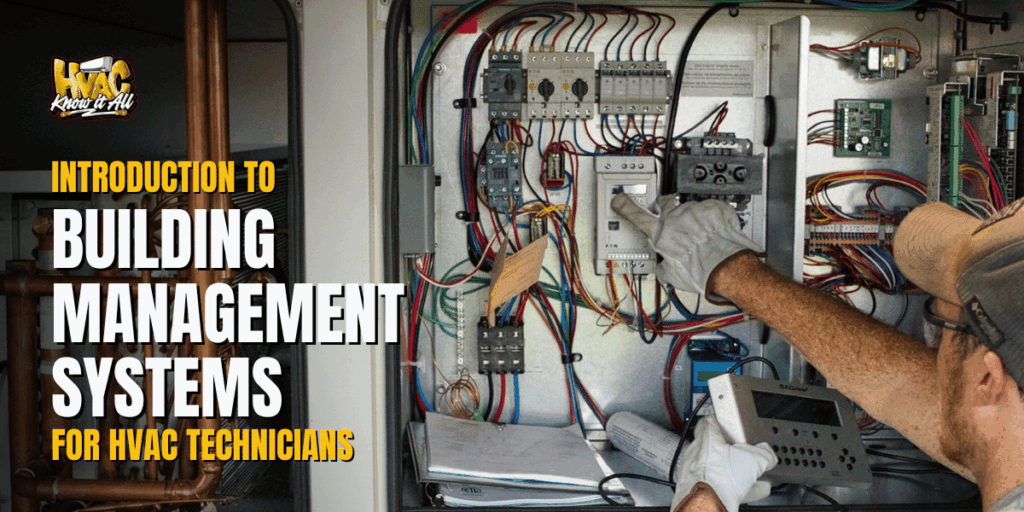 Introduction to BMS For HVAC Techs
