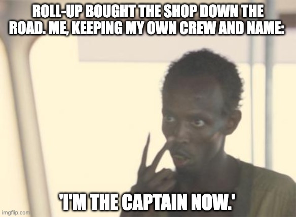 Im the captain now
